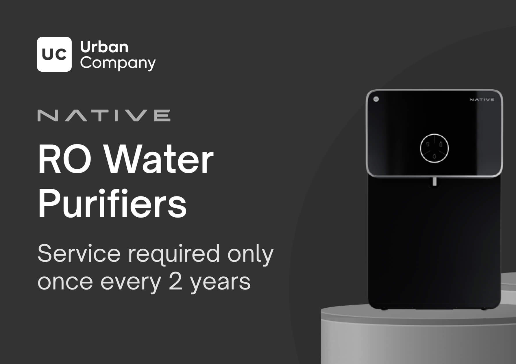 Urban Company Native RO water purifier with sleek black design highlighting low-maintenance service every 2 years – The Ad That Made Water Feel Personal Again